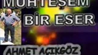 Noldu dünya güzeli (Ahmet Açıkgöz)