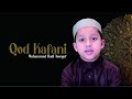 Muhammad Hadi Assegaf - Qod Kafani