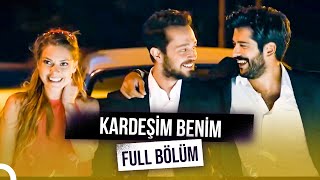 Kardeşim Benim | FULL HD