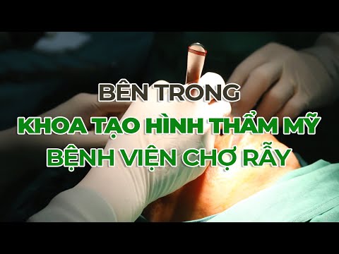 Bên trong khoa Tạo hình Thẩm mỹ Bệnh viện Chợ Rẫy