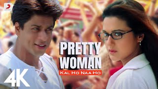 Pretty Woman - Kal Ho Naa Ho | Shah Rukh Khan | Preity | Shankar Mahadevan | SEL