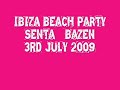 IBIZA BEACH PARTY