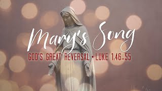 Mary's Song (Part 3) - Welcome to the Table (Message)