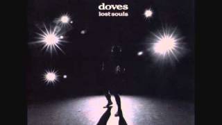 Watch Doves The Man Who Told Everything video