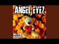 Angel Eyez
