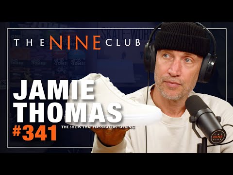 Jamie Thomas Launching A New Footwear Brand "Warsaw" | The Nine Club #341