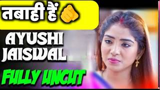Ayushi Jaiswal Unct Ayushi Jaiswal New Web Series 2025 Khusi Mukharjee
