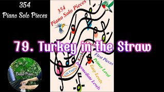 79. Turkey In The Straw 354 Piano Solo Pieces