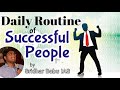 Daily Routine of Successful people || Sridhar Babu Addanki IAS || IMPACT || 2020