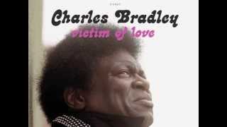 Watch Charles Bradley Crying In The Chapel video