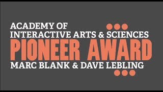Marc Blank & Dave Lebling Zork Creators Pioneer Award Video
