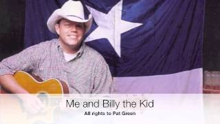 Watch Pat Green Me And Billy The Kid video
