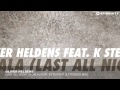 Oliver Heldens - Last All Night (Koala) feat. KStewart [Extended Mix]