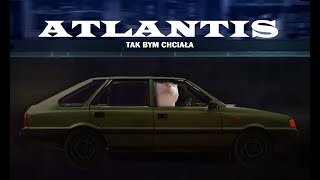 Atlantis - Tak Bym Chciała Eurobeat Mix Do Nocnego Rozwożenia Oscypków Tatrzańskimi Serpentynami