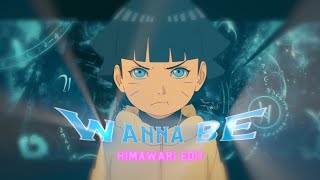 Wanna Be (speed up) - Himawari [edit/amv] quick 📲