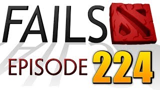 Dota 2 Fails of the Week - Ep. 224