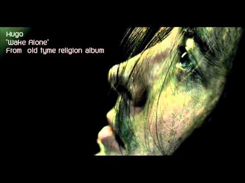 Hugo Wake alone.wmv thumb