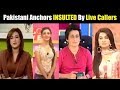 TOP INSULTS OF ANCHORS BY LIVE CALLERS | PakiXah