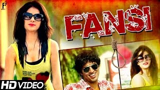 Fansi - Vinod Chimpa & Raju Punjabi - Official Video - New Haryanvi Songs 2015