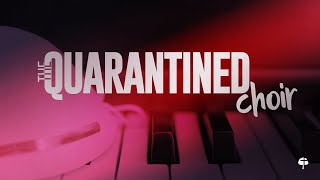 The Quarantined Choir - Episode 8 | Special Guest - Evangelist Caleb Garraway