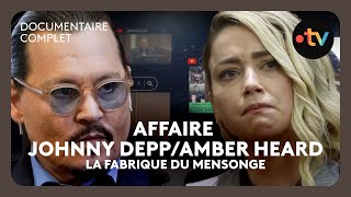 La Fabrique Du Mensonge Affaire Johnny Deppamber Heard - Doentaire Complet