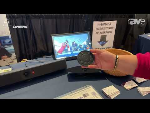 E4 Experience: Yamaha Unified Communications Shows CS-800 and CS-500 Video Conferencing Systems