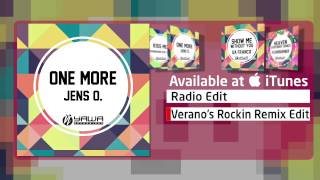 Jens O. - One More (Verano's Rockin Remix Edit)
