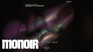 Monoir Feat. Ameline - Midnight In Norway (Sone & Tyago Remix)