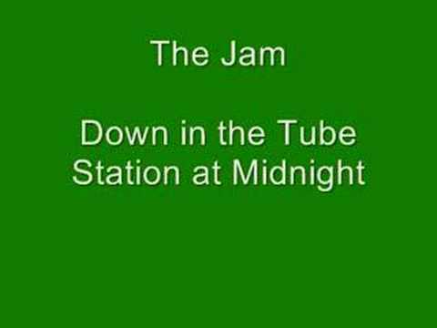 The Jam - Down in the Tube Station at Midnight