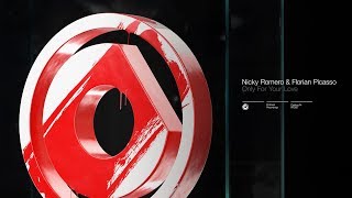 Nicky Romero & Florian Picasso - Only For Your Love (Extended Mix)