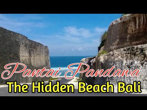 Pantai Pandawa-The Hidden Beach Bali