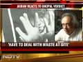 Jairam anguished, says no more Bhopals