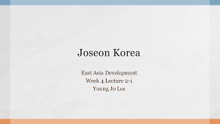 [EA Dev] W04L02-1 Joseon Korea