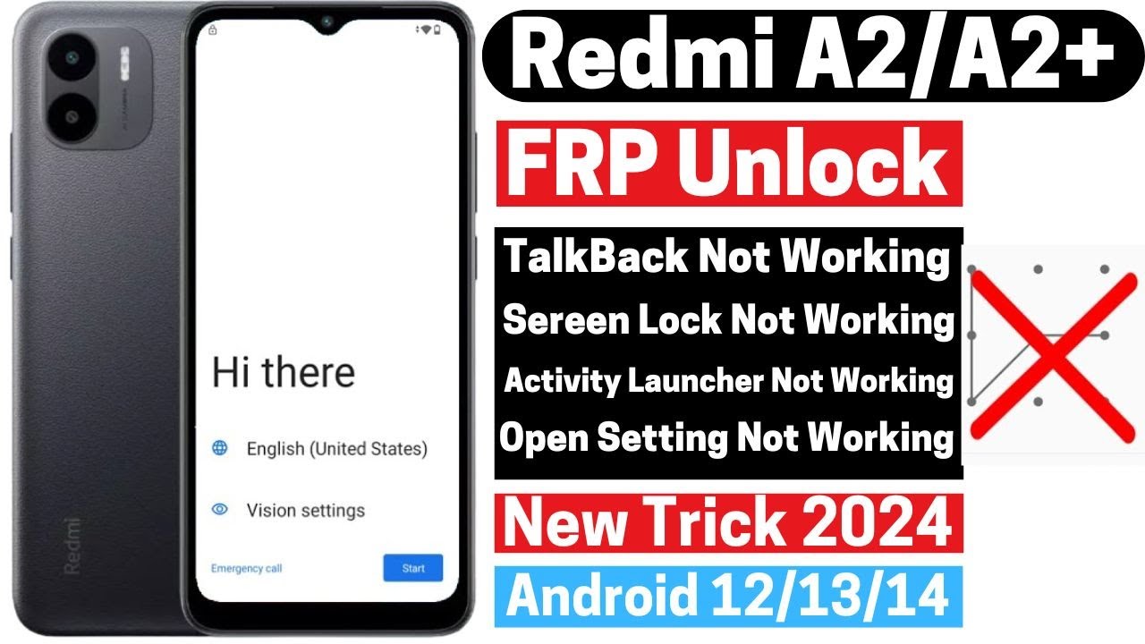 Redmi A2/A2+ FRP Bypass Android 13/14 |No Sereen Lock Redmi A2/A2+ FRP Bypass Android 13/14 |No Sereen Lock