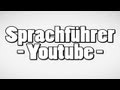 Sprachführer: Youtube - Das etwas andere Wörterbuch