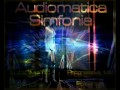 AUDIOMATICA SIMFONIA_progressive psytrance Tribute to Audiomatic and Symphonix