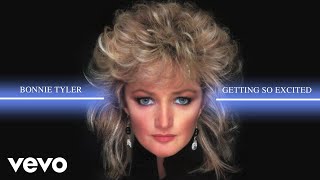 Watch Bonnie Tyler Getting So Excited video