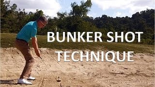 F - Bunker Shot Technique
