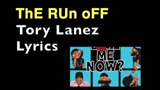 The Run Off Tory Lanez The Run Off Tory Lanez