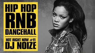 🔥 Hot Right Now #11 | Urban Club Mix November 2017 | New Hip Hop R&B Rap Dancehall Songs | DJ Noiz