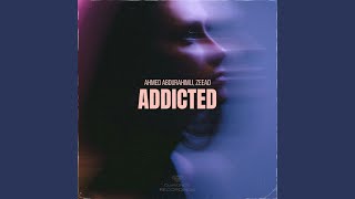 Addicted