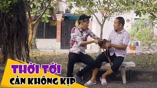Hài 2020 Thời Tới Cản Không Kịp - Long Đẹp Trai, Ti Gôn, Linh Barbie | Hài Long Đẹp Trai Mới Nhất