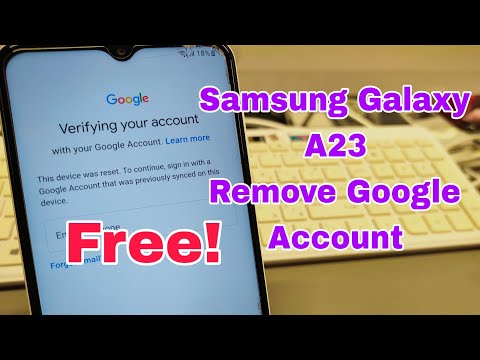 FREE! Samsung Galaxy A23 (SM-A235F), Remove Google FREE! Samsung Galaxy A23 (SM-A235F), Remove Google