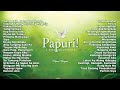 Papuri! Singers - Papuri! (2 - Disc Collection) (Official Full Album)