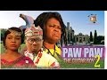 PawPaw the Guitar Boy 2     -2014 Latest Nigerian Nollywood Movie