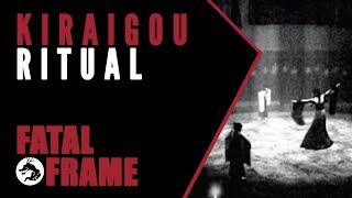 Fatal Frame Lore The Kiraigou Ritual Explained