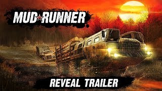 MudRunner - Reveal Trailer