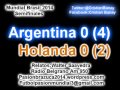 (Los Penales) Argentina 0 Holanda 0 (4-2) (Relato Walter Saavedra) Mundial Brasil 2014