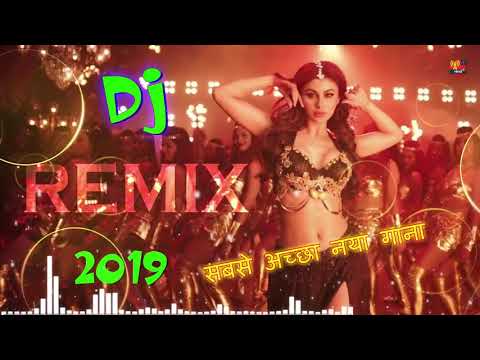 New Hindi Dj song Best Remix of 2019 ☼ Nonstop Dj Party Mix Vol 01 ☼ Hindi Remix Mashup Songs 2019