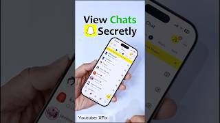 See Snapchat Messages Without Them Knowing